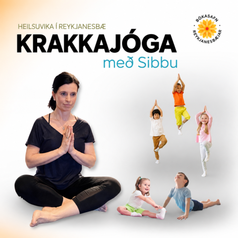 Heilsuvika - Krakkajóga með Sibbu