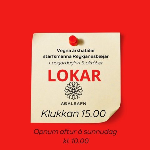 Lokum safninu fyrr vegna árshátíðar