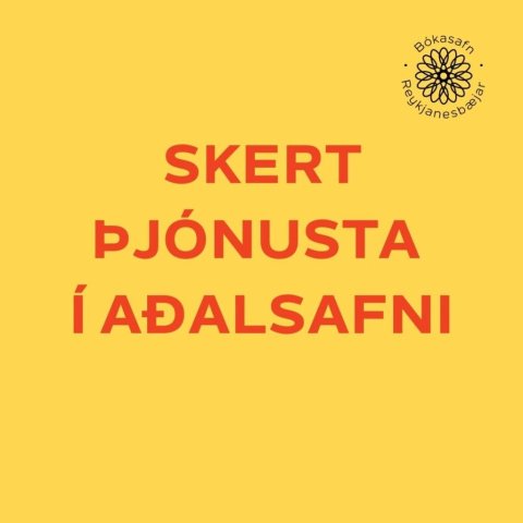 Skert þjónusta