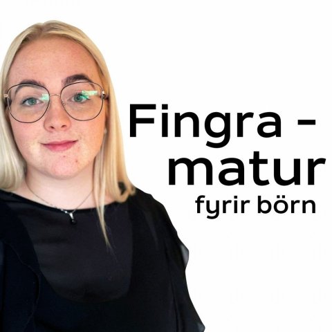 Fingramatur með Ingu Maríu Henningsdóttur