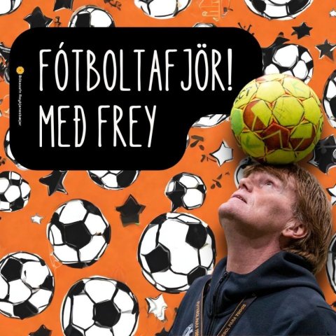 Fótboltafjör með Frey Sverris | Bókasafnið