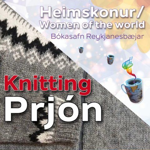 Prjón  með Heimskonum / Knitting with Women of the world