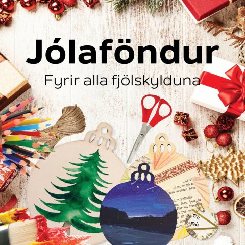 Jólaföndur - Allt efni á staðnum