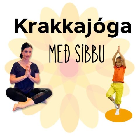 Krakkajóga með Sibbu