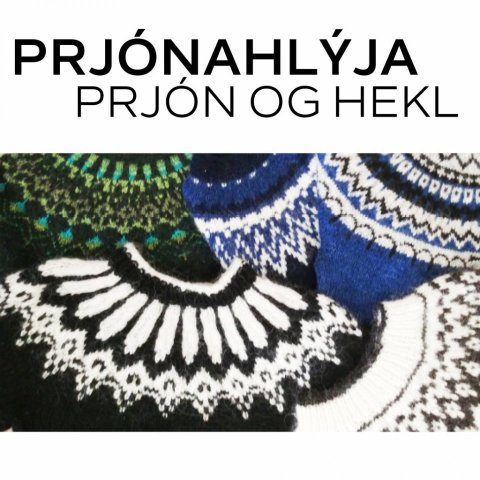 Prjónahlýja: Prjón og hekl