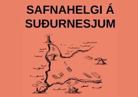 Safnahelgi á Suðurnesjum