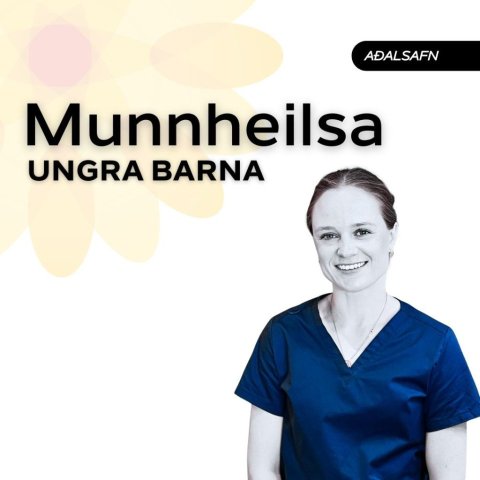 Munnheilsa ungra barna